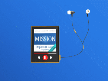 Mission. Atteindre vos objectifs prioritaires – Stephen R. Covey et Steve Jones
